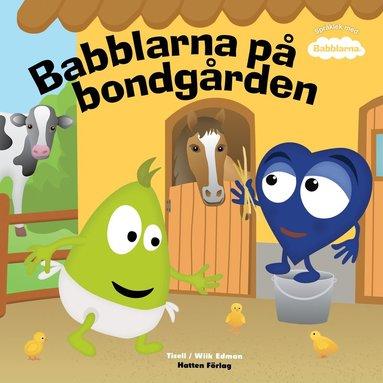 Babblarna på bondgården av Anneli Tisell