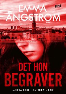 Det hon begraver - Pocketbok