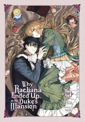 Why Raeliana Ended Up at the Duke's Mansion Vol. 8