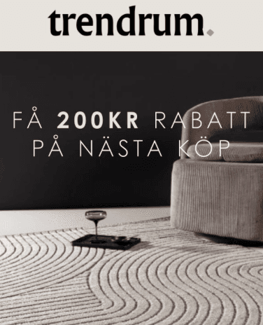 Få 200 kr i välkomstbonus vid köp för 3 000 kr hos Trendrum
