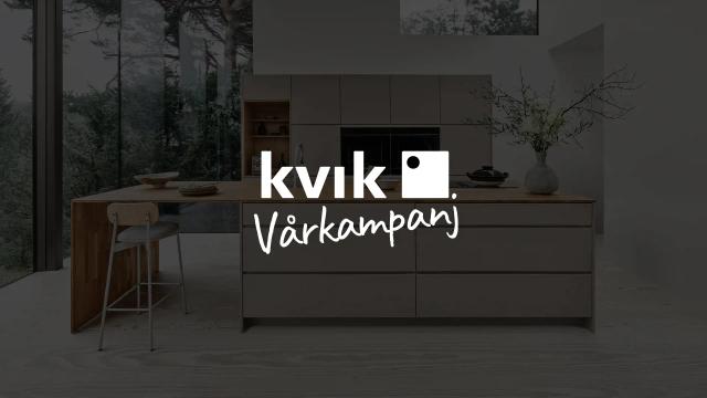 Kviks vårkampanj – 20% rabatt på kök