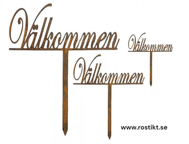 Välkommenskylt på pinne i rostig stil