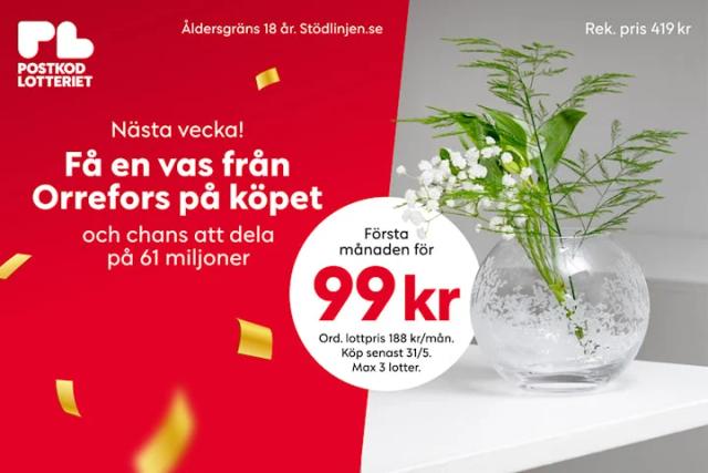 Första månaden för 99 kr, Orreforsvas ingår