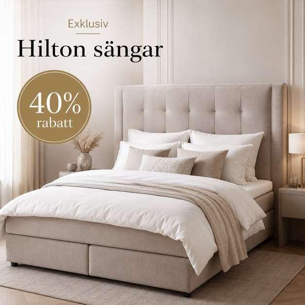 Exklusiv 40% rabatt på Hilton sängar
