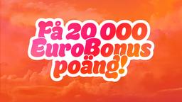 20 000 EuroBonus-poäng hos Tre