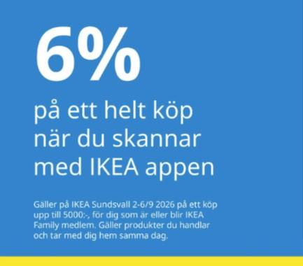 6 % rabatt på hela köpet hos IKEA Sundsvall