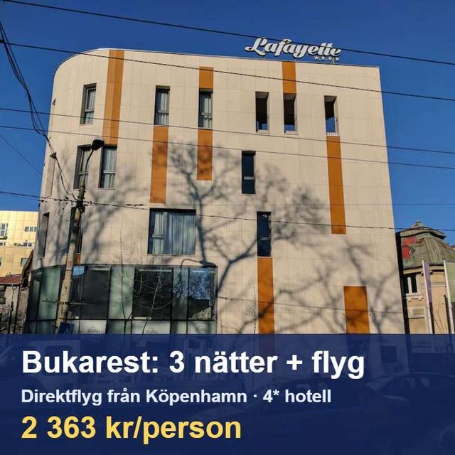 Sparesa till Bukarest: 3 nätter på 4* hotell + direktflyg från Köpenhamn för 2 363 kr/person hos Sembo