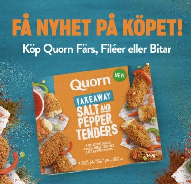 Få ett paket Quorn Salt & Pepper Tenders gratis