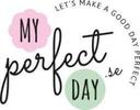 My Perfect Day