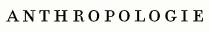 Anthropologie