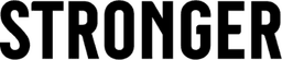 Stronger
