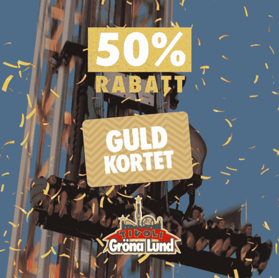 50 % rabatt på Guldkortet på Gröna Lund