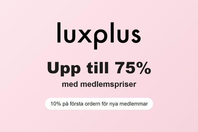 Upp till 75% med medlemspriser hos Luxplus