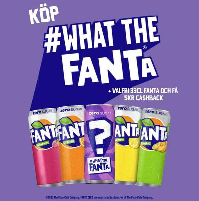 5 kr cashback vid köp av 1 WHAT THE FANTA + 1 valfri annan Fanta, 33cl