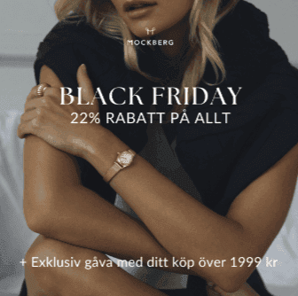 Black Friday - 22 % rabatt på allt hos Mockberg